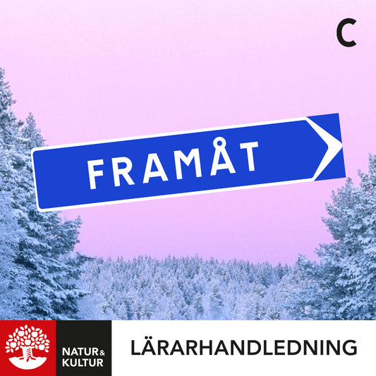 Framåt C Lärarhandledning Digital, andra upplagan