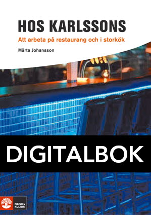 Framåt Hos Karlssons - Att arbeta på restaurang och i storkök Digitalbok