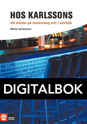 Framåt Hos Karlssons - Att arbeta på restaurang och i storkök Digitalbok