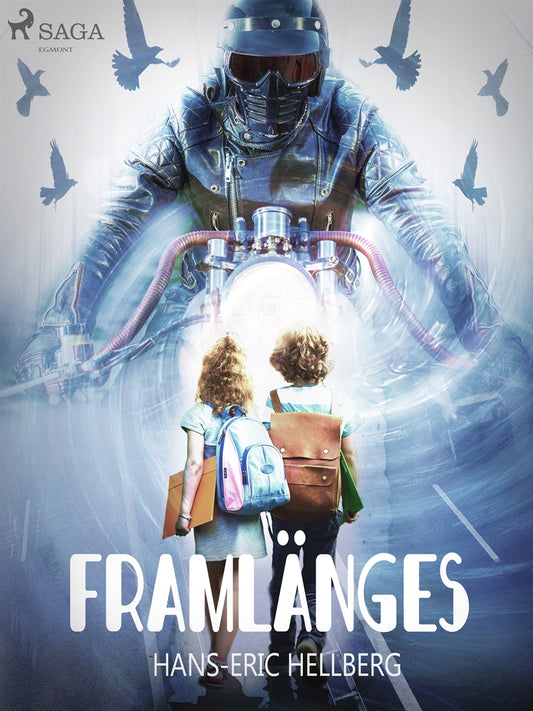 Framlänges – E-bok