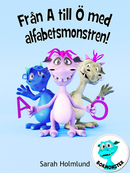 Från A till Ö med alfabetsmonstren! – E-bok