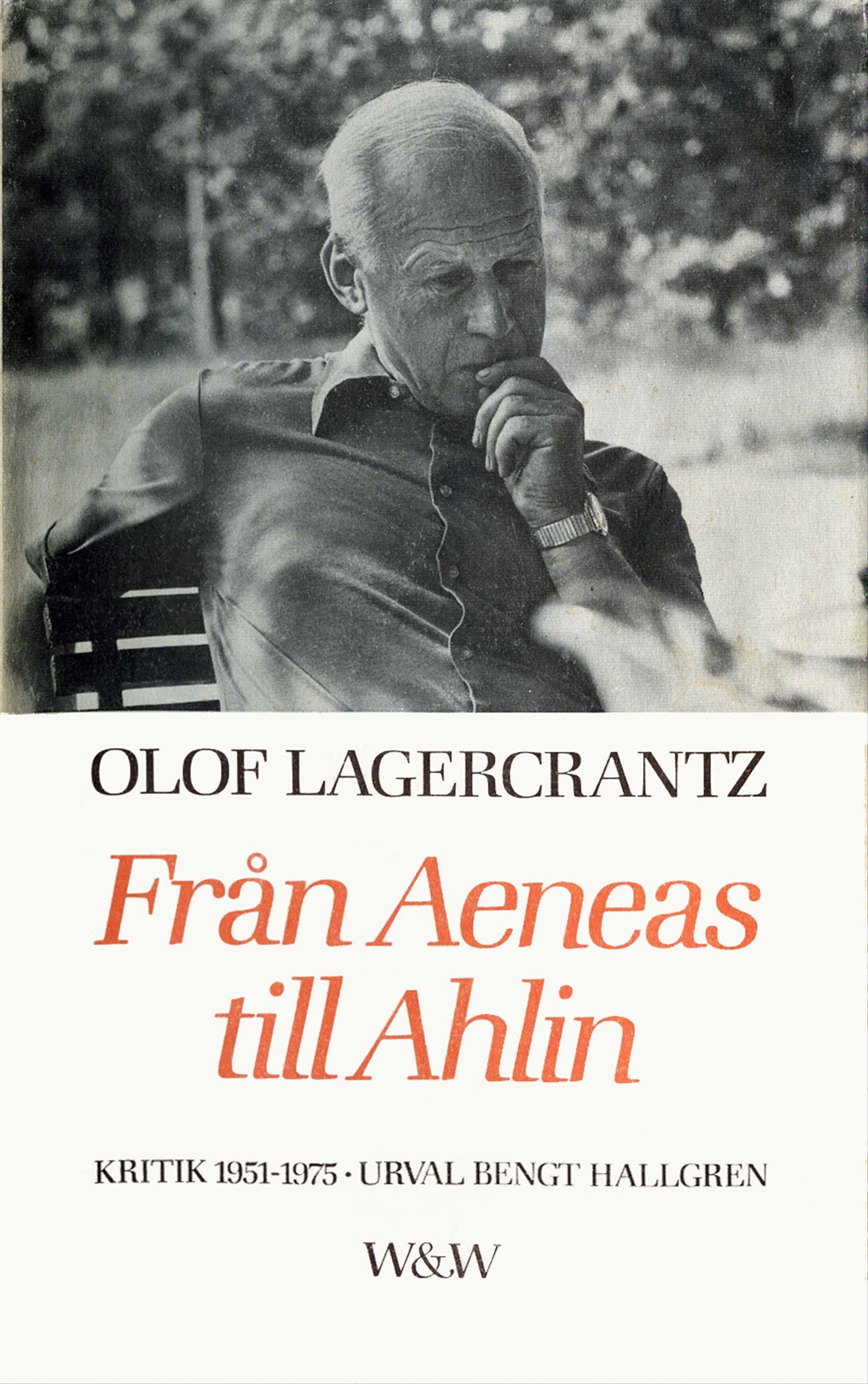 Från Aeneas till Ahlin : kritik 1951-1975 – E-bok