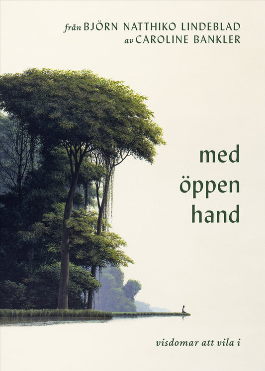 Från Björn Natthiko Lindeblad. Med öppen hand – E-bok
