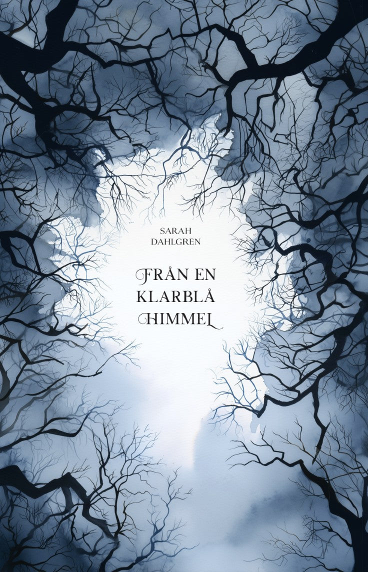 Från en klarblå himmel – E-bok