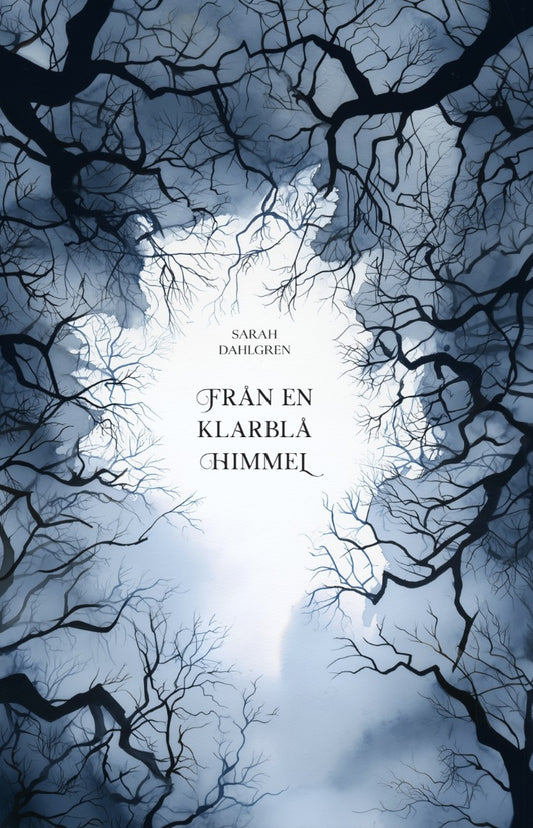 Från en klarblå himmel – E-bok