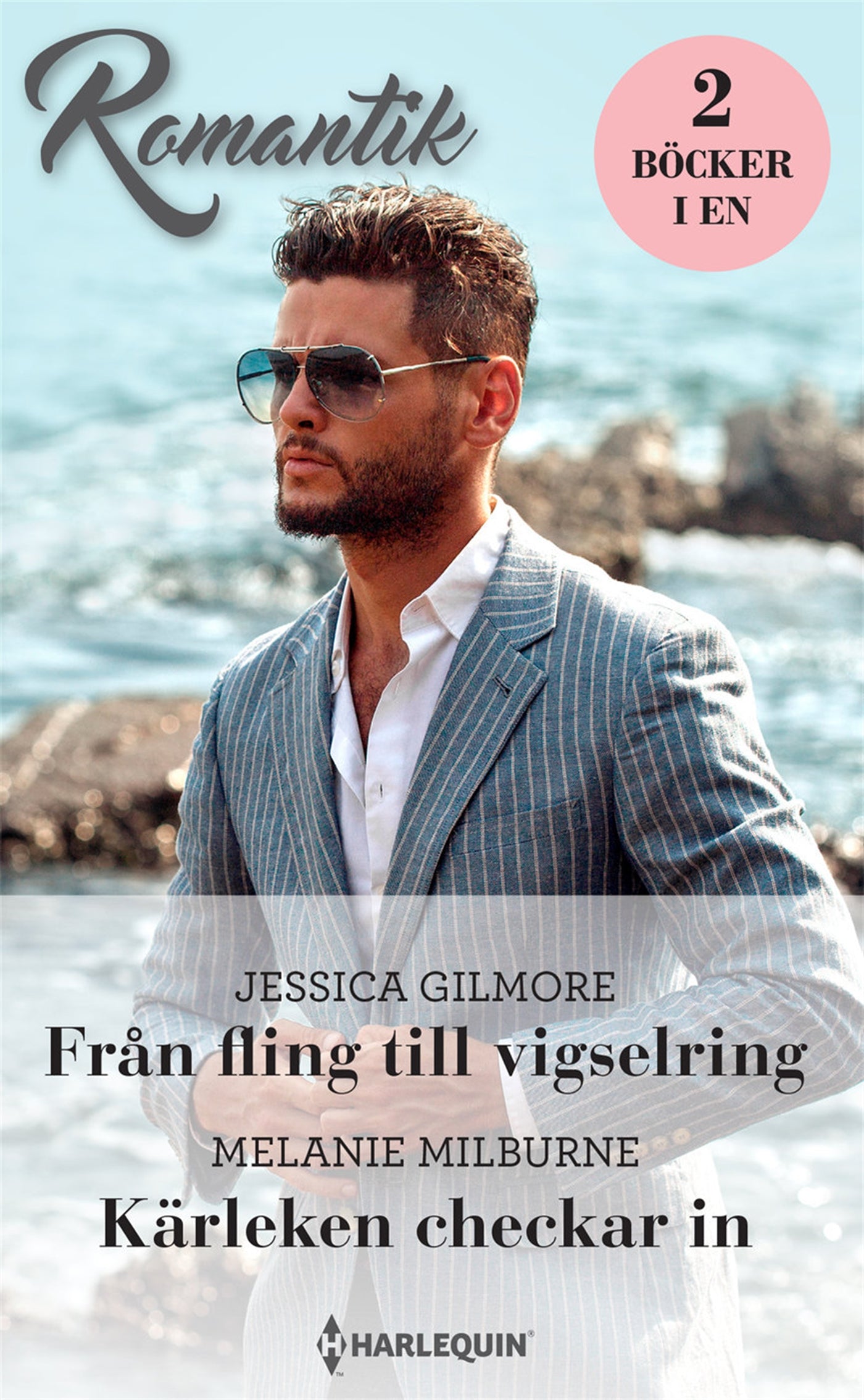 Från fling till vigselring / Kärleken checkar in – E-bok