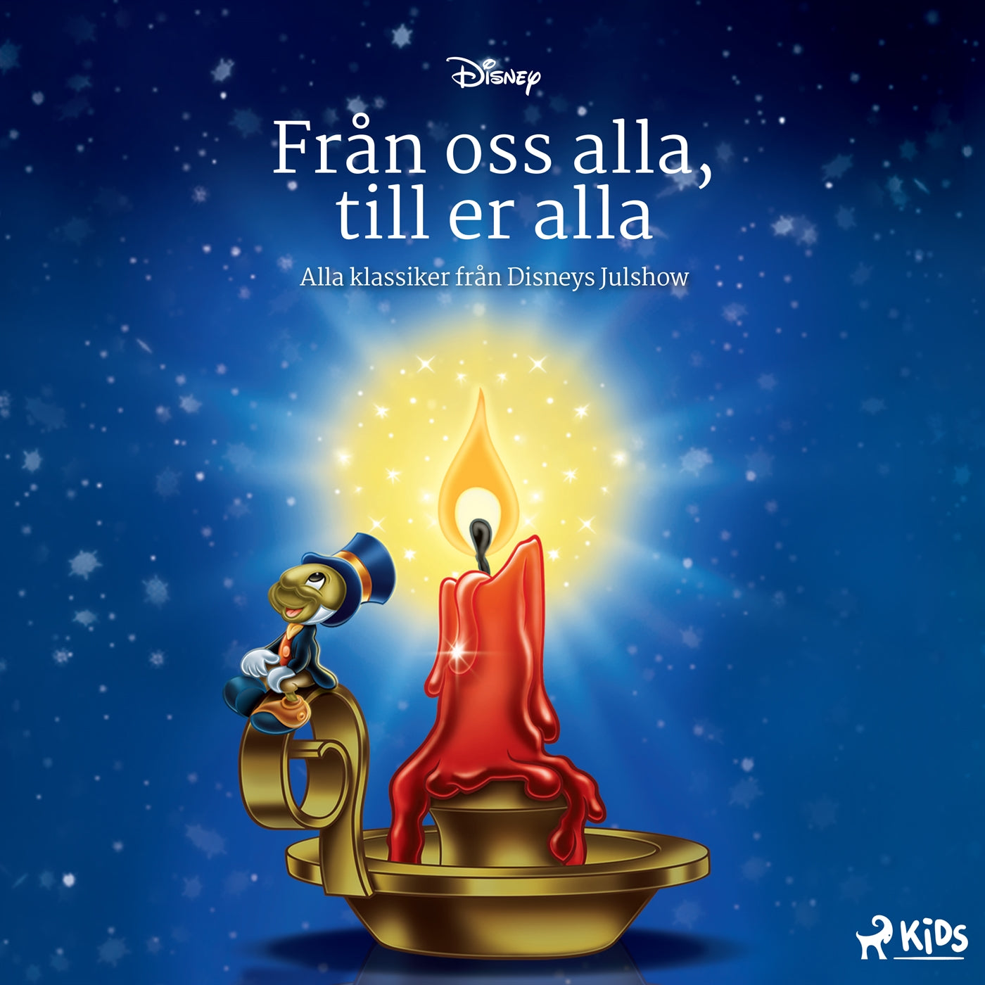 Från oss alla, till er alla – Alla klassiker från Disneys Julshow – Ljudbok