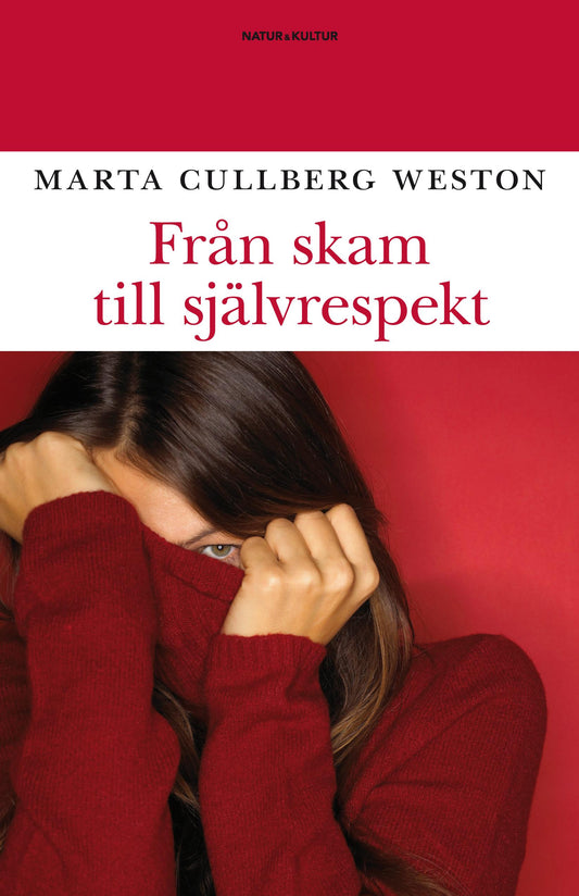 Från skam till självrespekt – E-bok