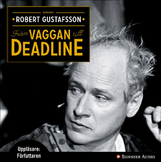 Från vaggan till deadline – Ljudbok