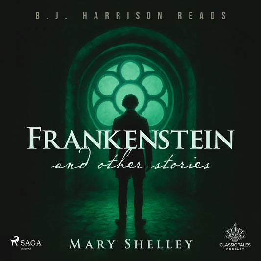 Frankenstein and Other Stories – Ljudbok