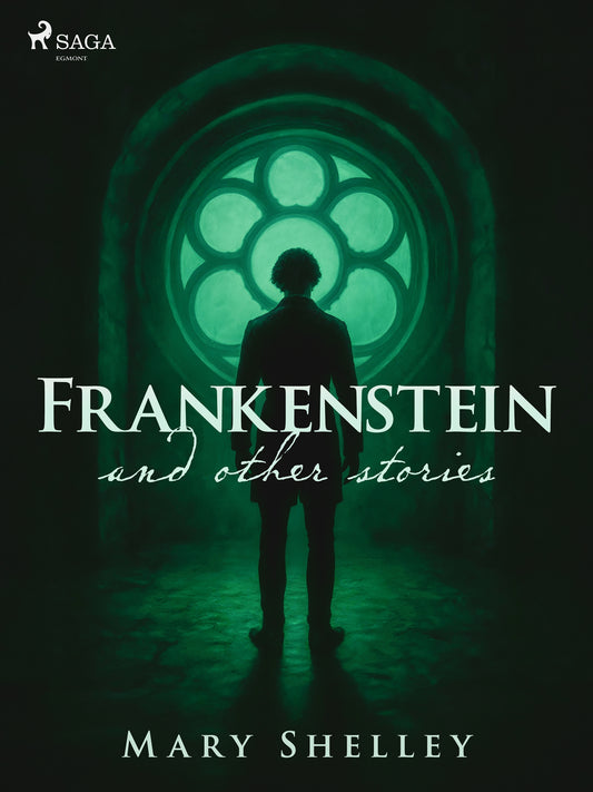 Frankenstein and other stories – E-bok