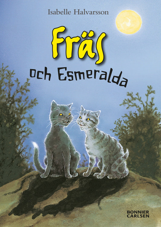 Fräs och Esmeralda – E-bok
