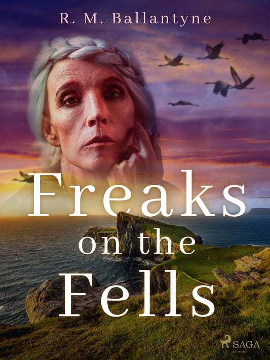 Freaks on the Fells – E-bok
