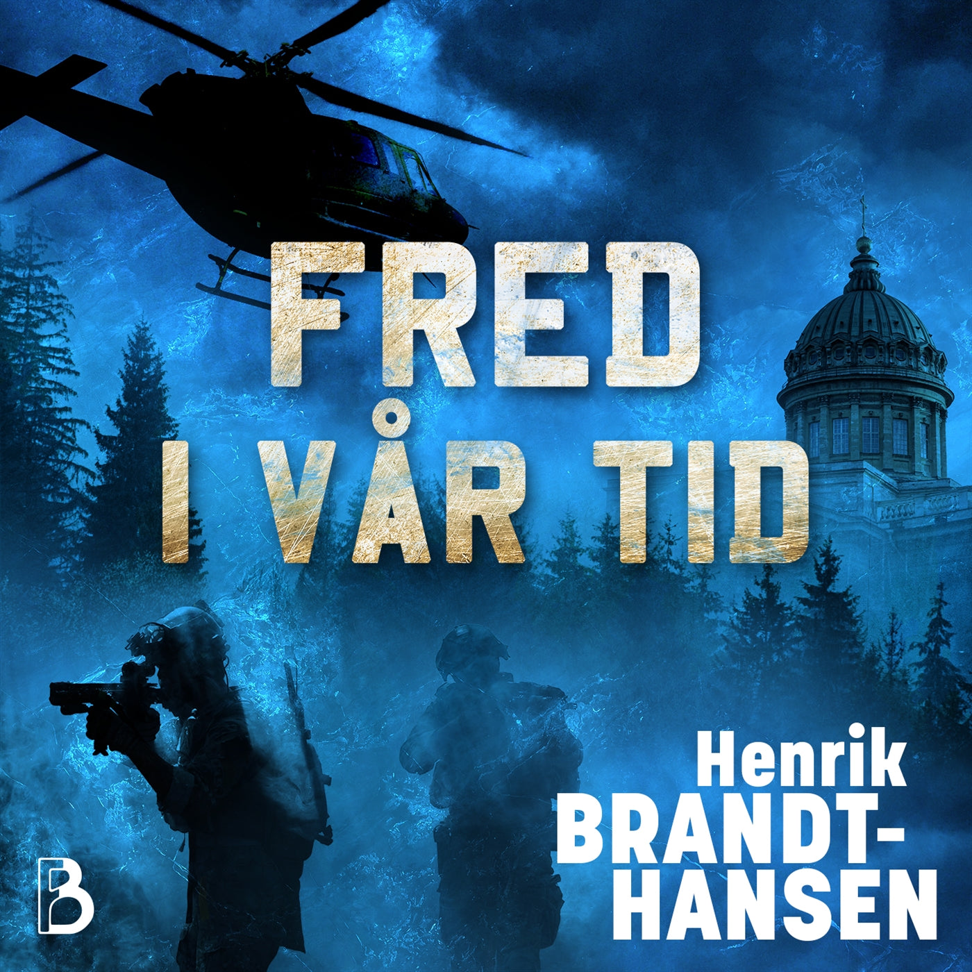 Fred i vår tid – Ljudbok