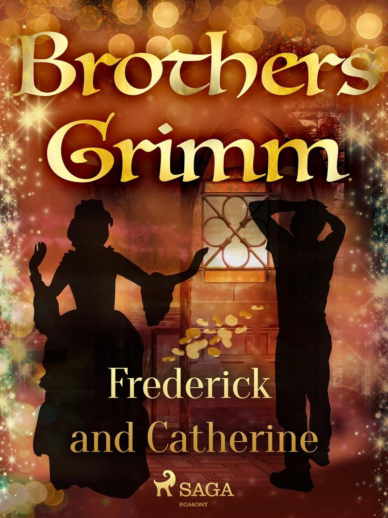 Frederick and Catherine – E-bok