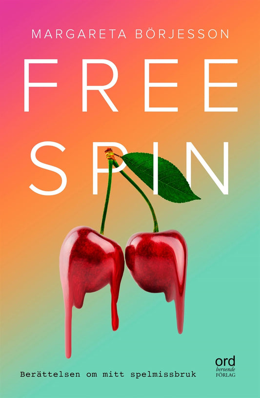 Free Spin – E-bok