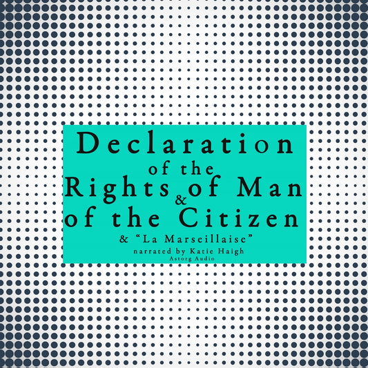 French Declaration of the Rights of Man and of the Citizen – Ljudbok