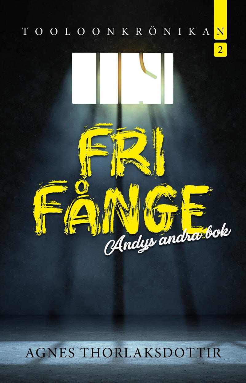 Fri fånge : Andys andra bok – E-bok