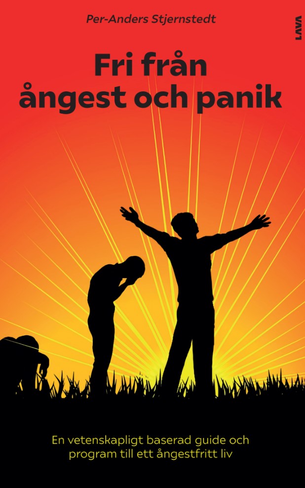 Fri från ångest och panik : en vetenskapligt baserad guide och program till ett ångestfritt liv – E-bok