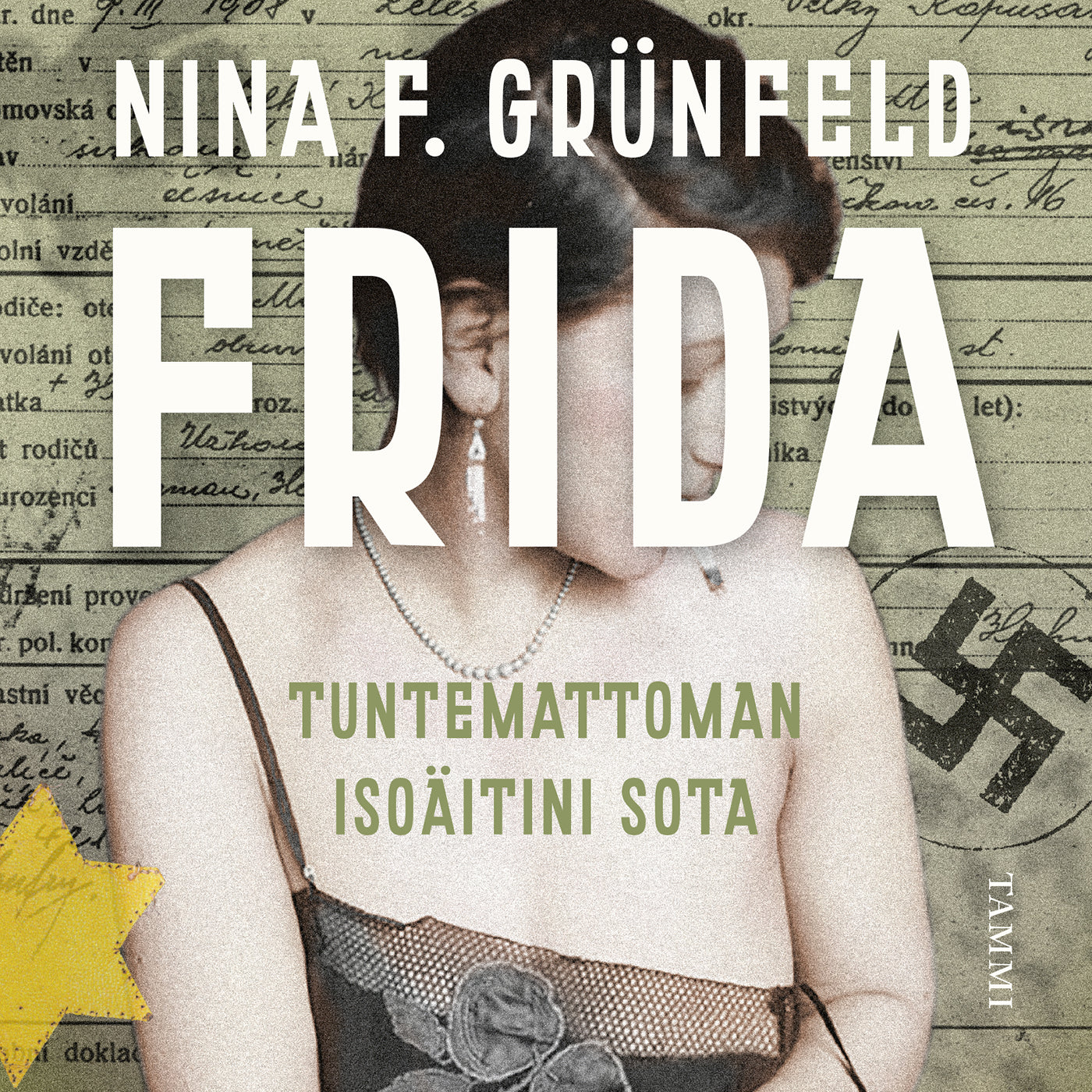 Frida - Tuntemattoman isoäitini sota – Ljudbok