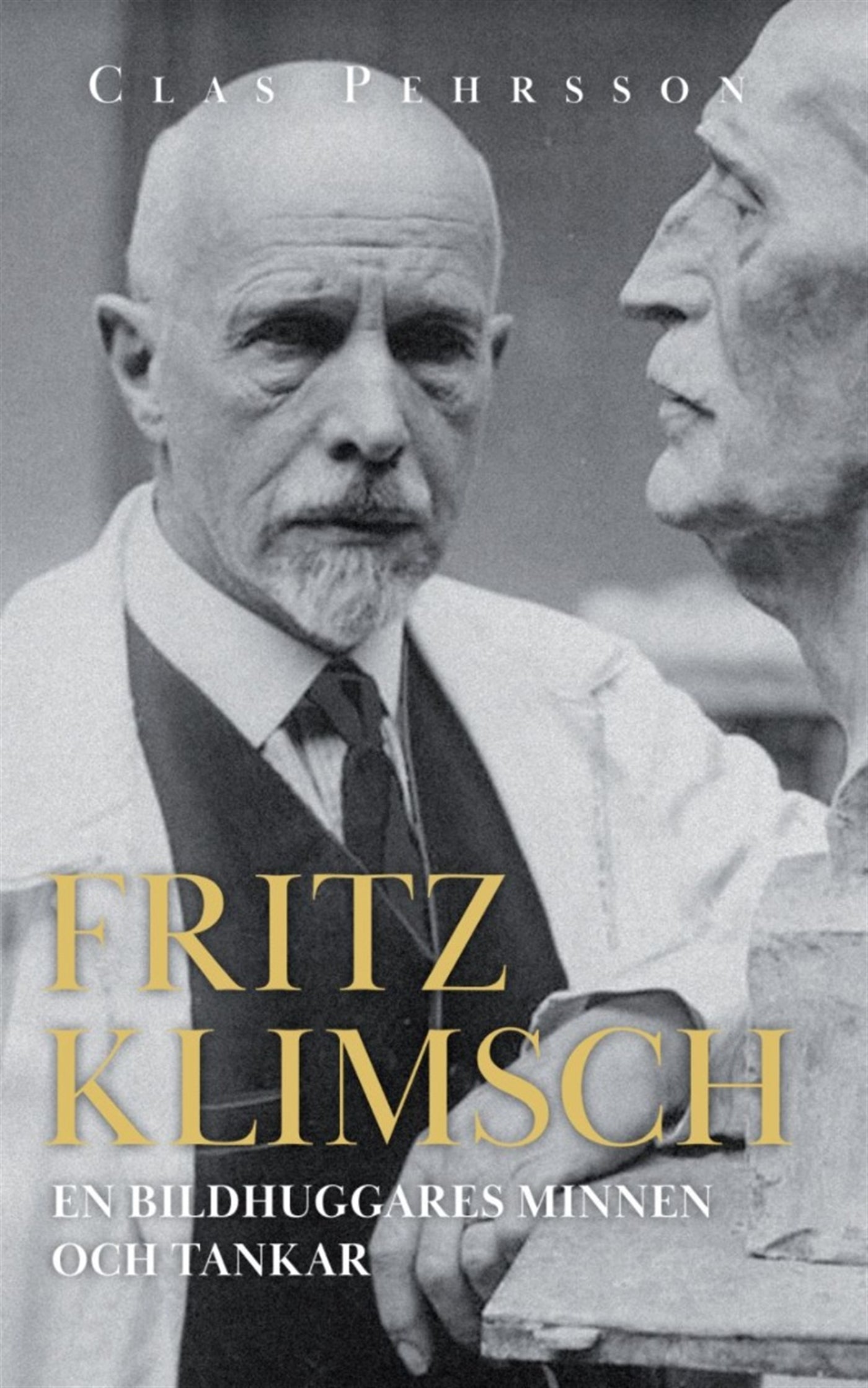 Fritz Klimsch : en bildhuggares minnen och tankar – E-bok