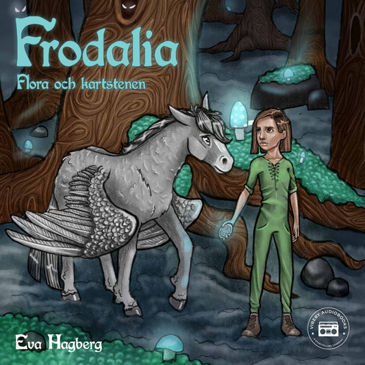 Frodalia: Flora och Kartstenen – Ljudbok