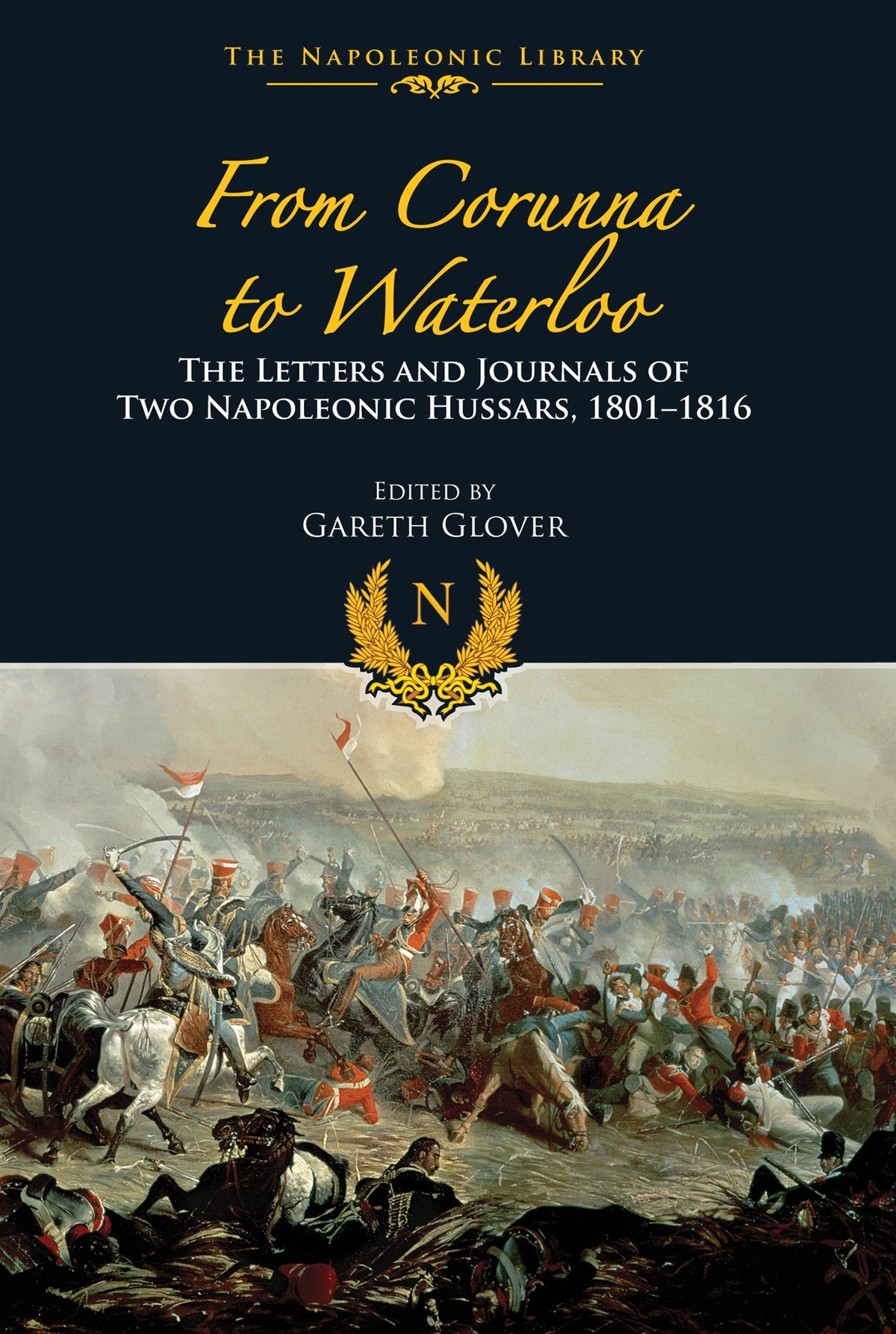 From Corunna To Waterloo – E-bok