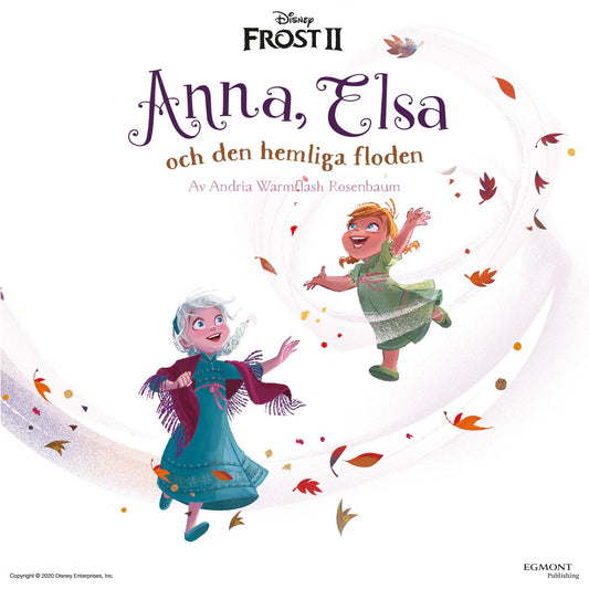 Frost 2. Anna, Elsa och den hemliga floden – Ljudbok