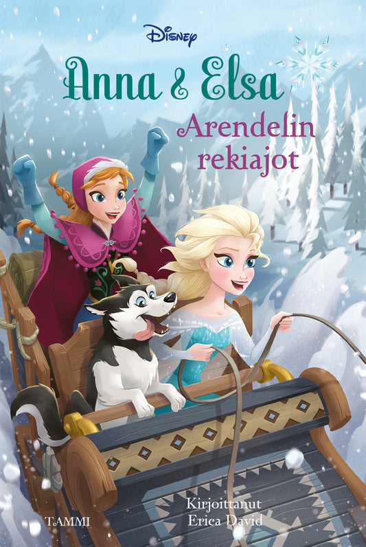 Frozen. Anna & Elsa: Arendelin rekiajot  – E-bok