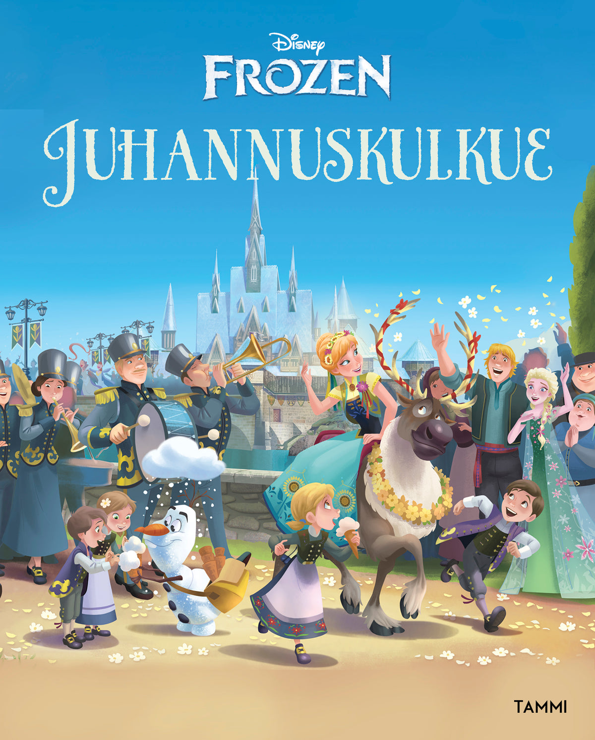 Frozen. Juhannuskulkue – E-bok