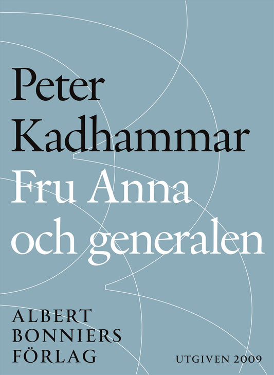 Fru Anna och generalen – E-bok