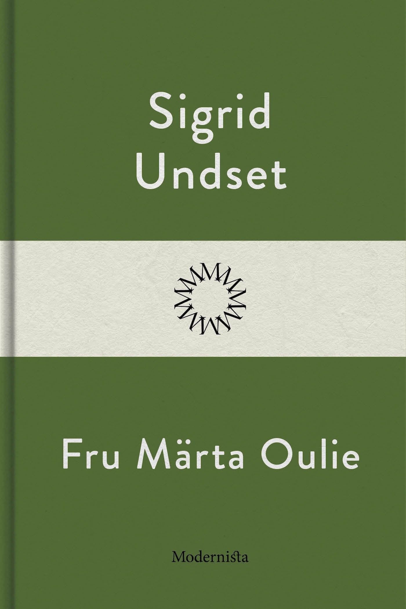 Fru Märta Oulie – E-bok