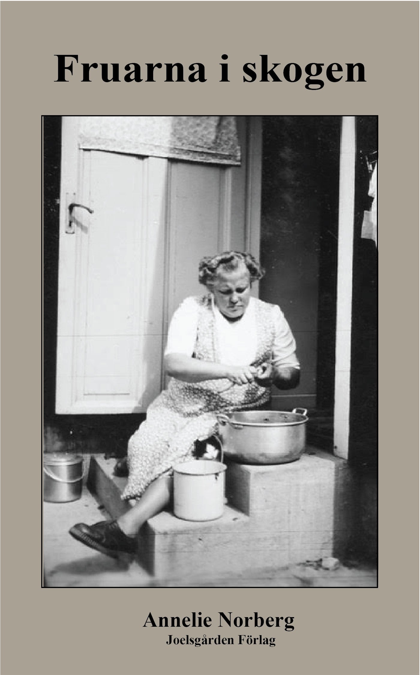 Fruarna i skogen – E-bok