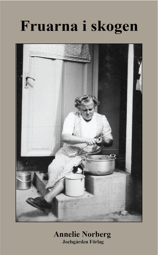 Fruarna i skogen – E-bok