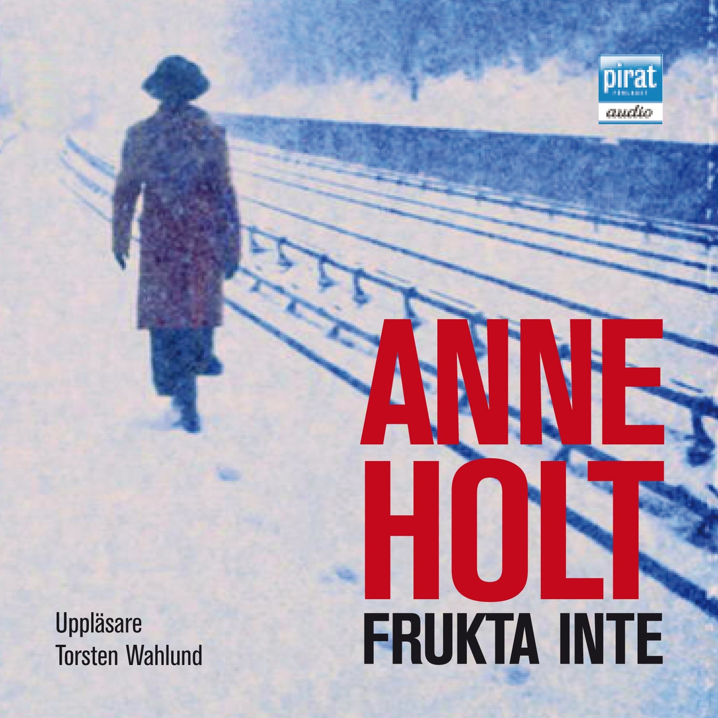 Frukta inte – Ljudbok