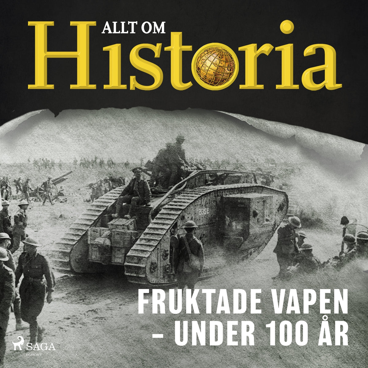 Fruktade vapen – Under 100 år – Ljudbok