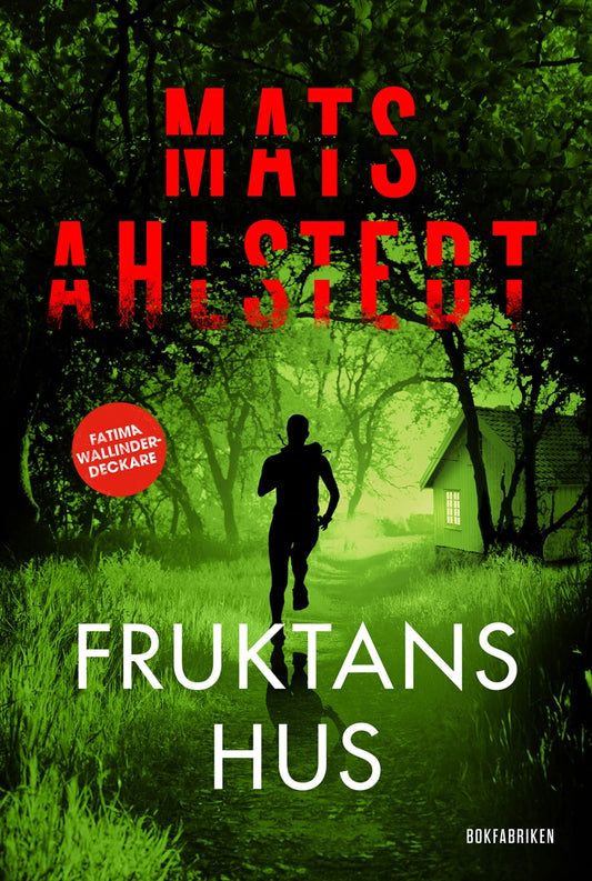 Fruktans hus – E-bok