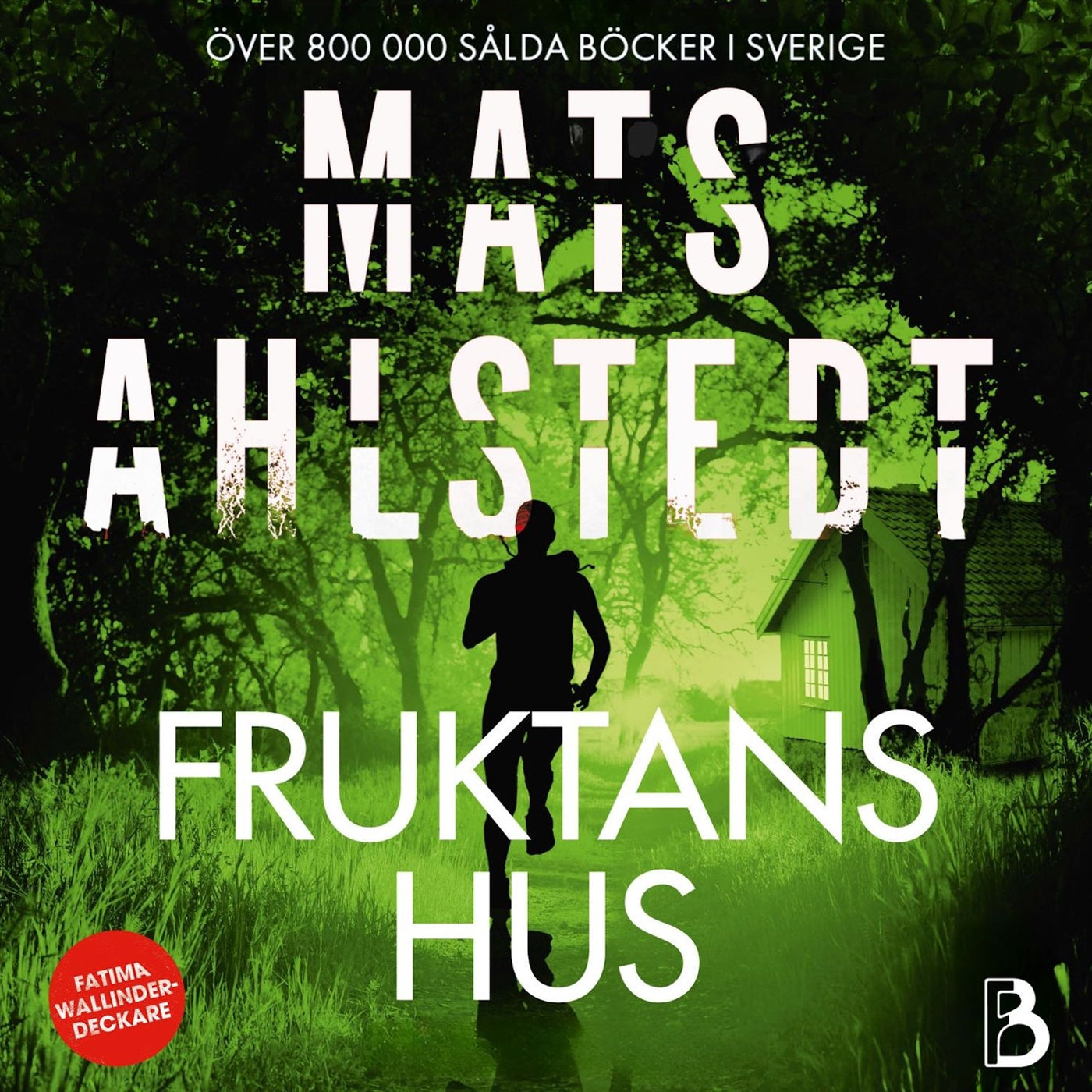 Fruktans hus – Ljudbok