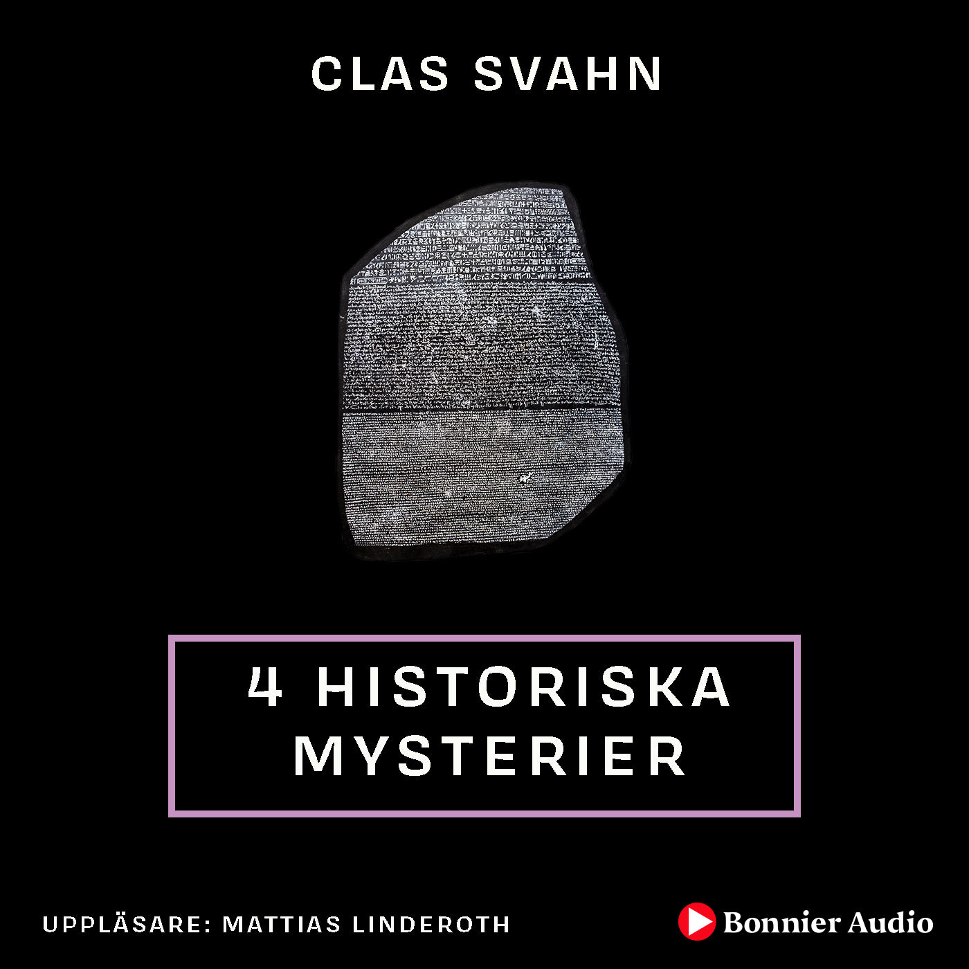 Fyra historiska mysterier – Ljudbok