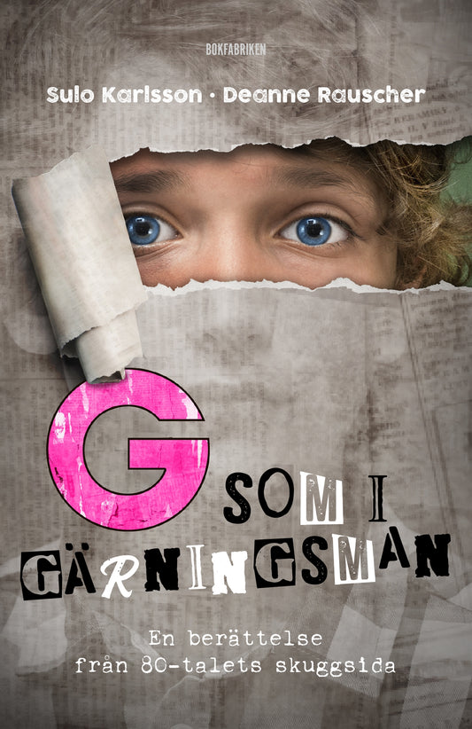 G som i gärningsman – E-bok