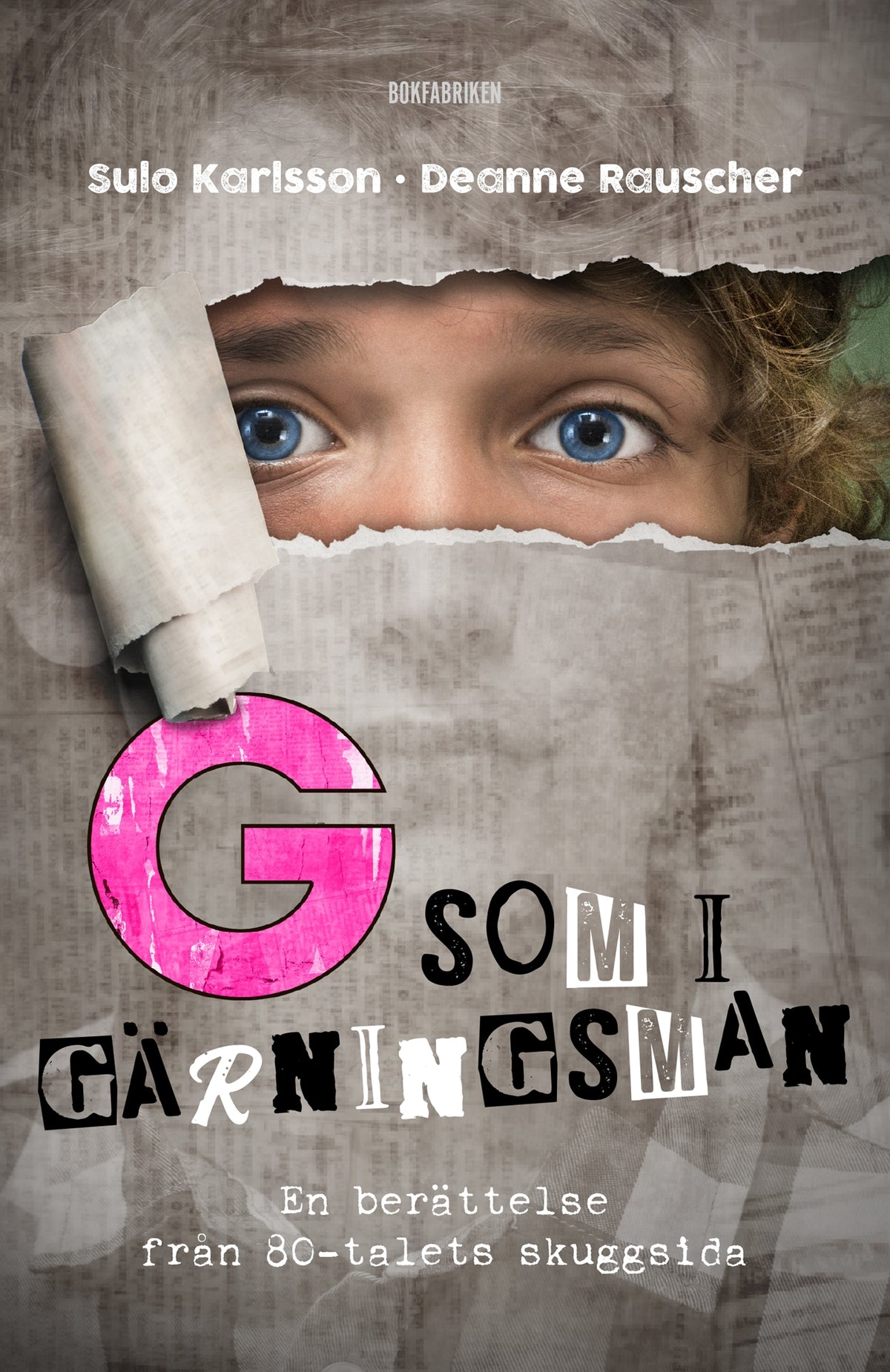G som i gärningsman – E-bok