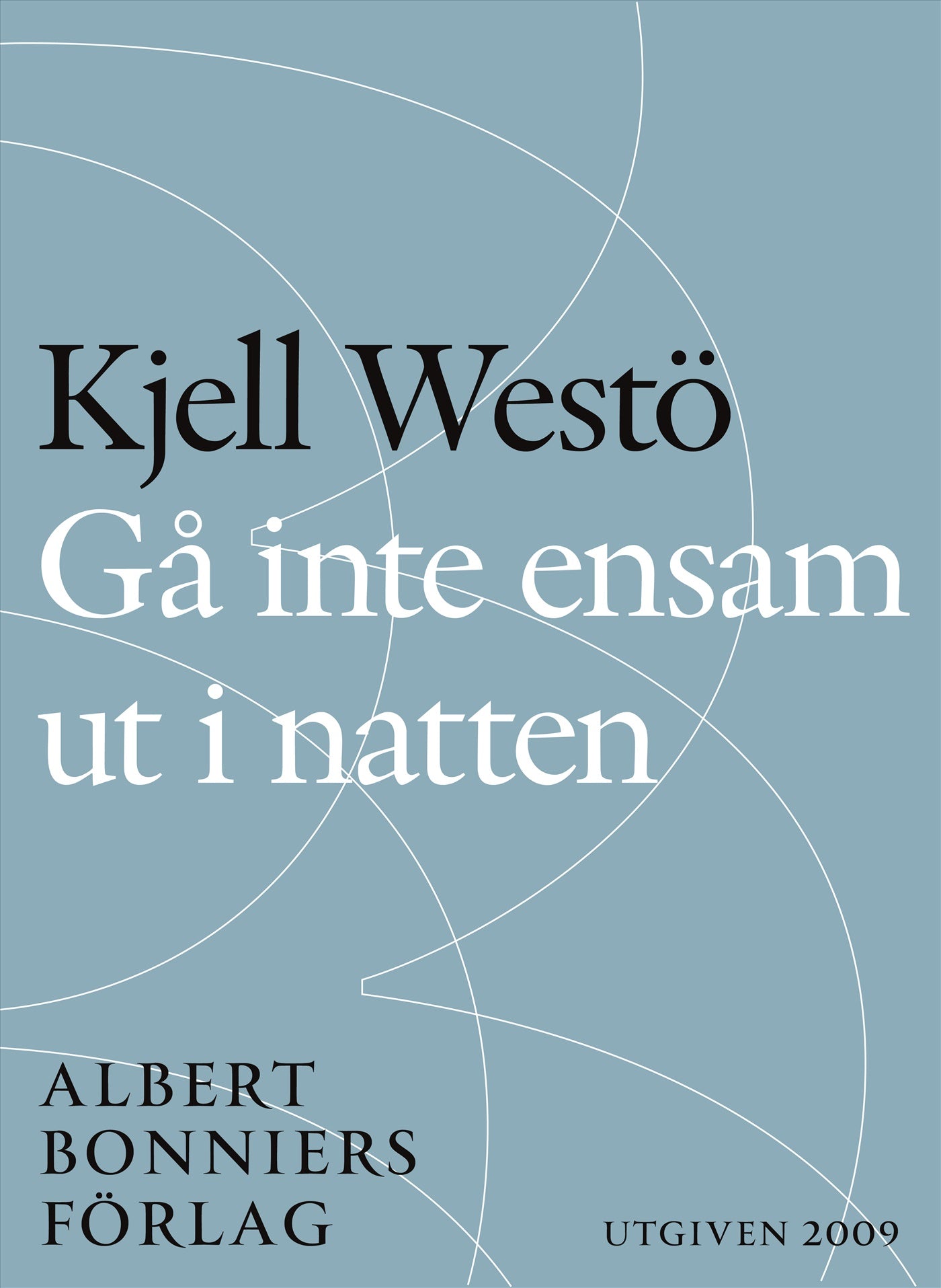 Gå inte ensam ut i natten – E-bok