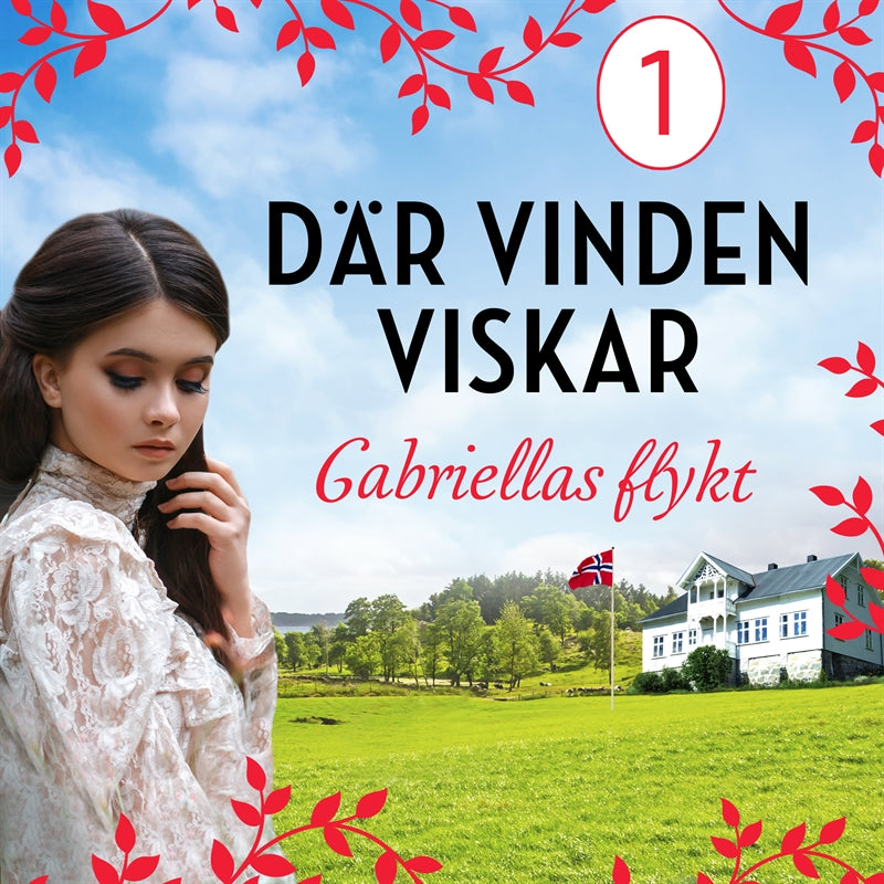 Gabriellas flykt: en släkthistoria – Ljudbok