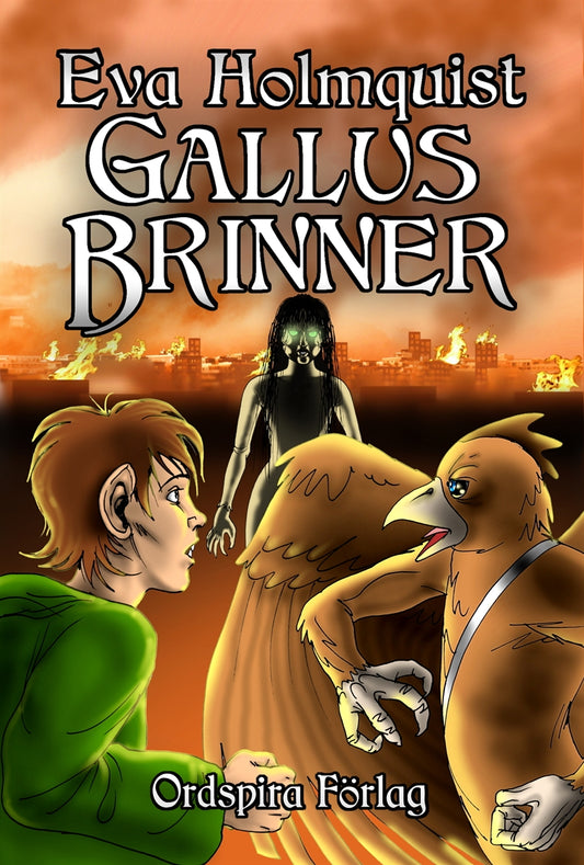 Gallus brinner – E-bok