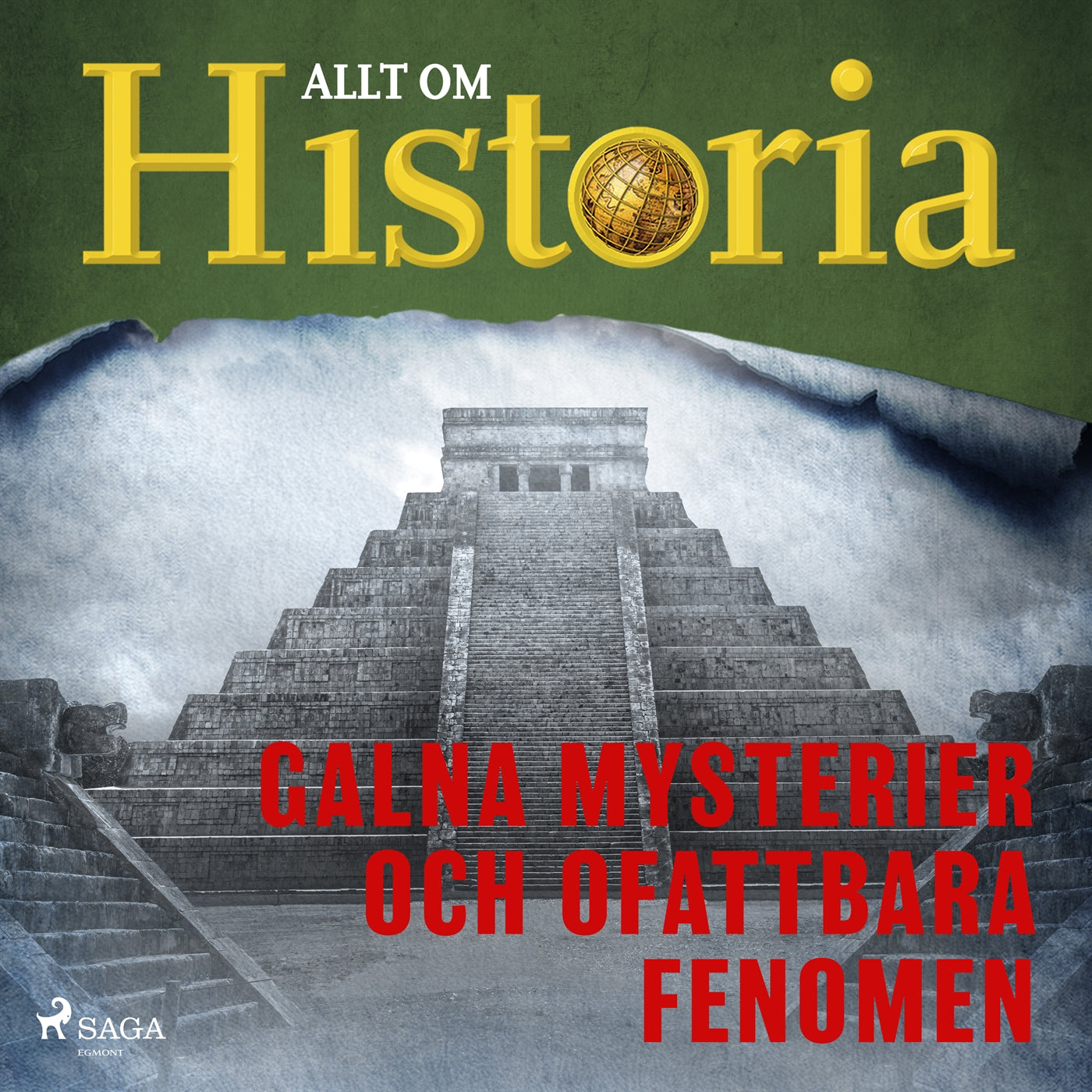 Galna mysterier och ofattbara fenomen – Ljudbok