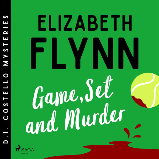Game, Set and Murder: A cozy mystery set at the Wimbledon Championships – Ljudbok