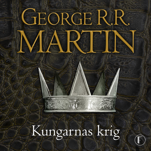 Game of thrones - Kungarnas krig – Ljudbok