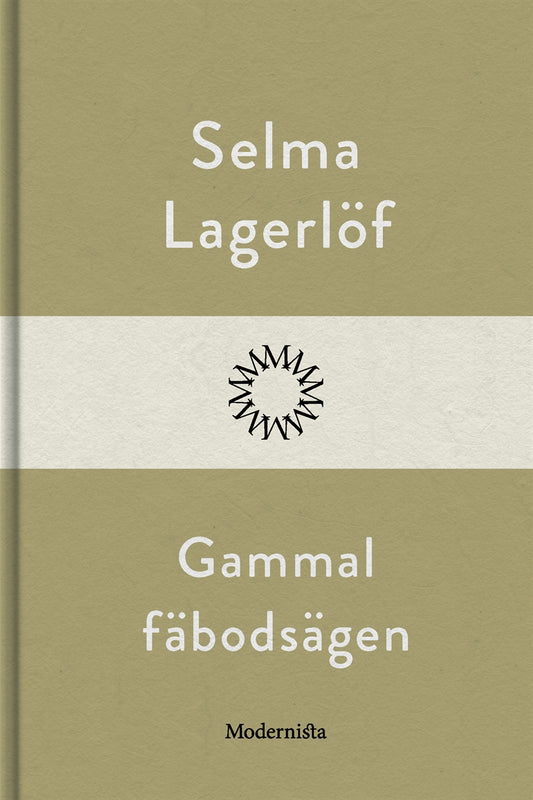 Gammal fäbodsägen – E-bok