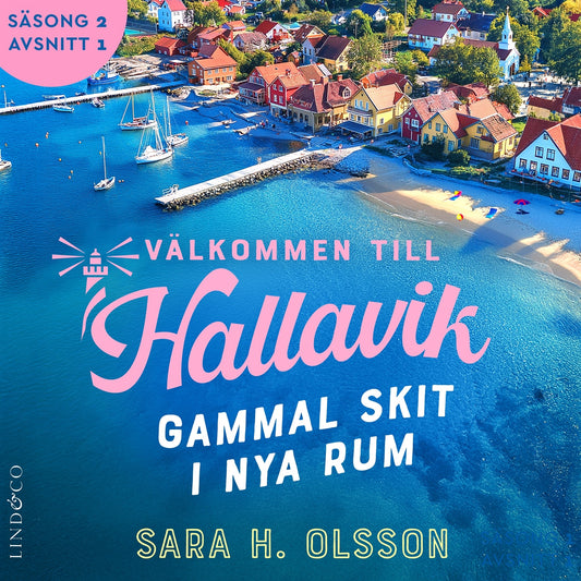 Gammal skit i nya rum (S2E1 Välkommen till Hallavik) – Ljudbok