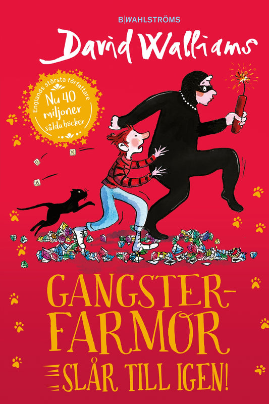 Gangsterfarmor slår till igen! – E-bok